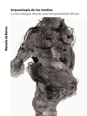 cover image of Arqueología de los medios
